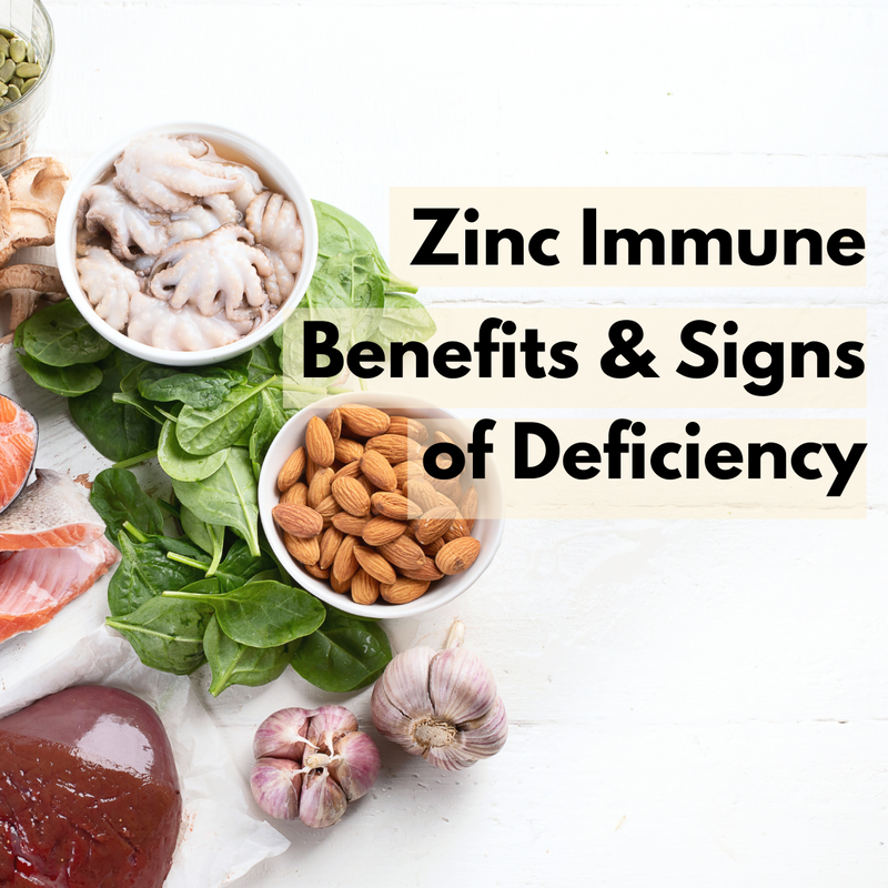 Zinc: Immune Benefits and Signs of Deficiency