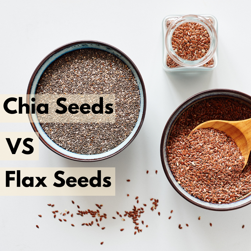 Chia Seeds VS Flax Seeds
